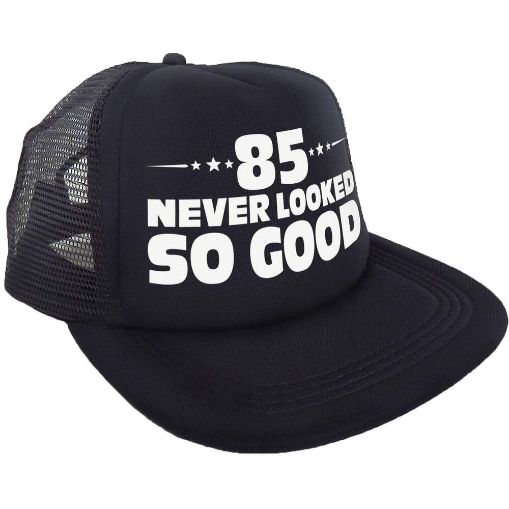 8649 "85 Never Looked So Good" Hat - Happy 85th Birthday Party Supplies